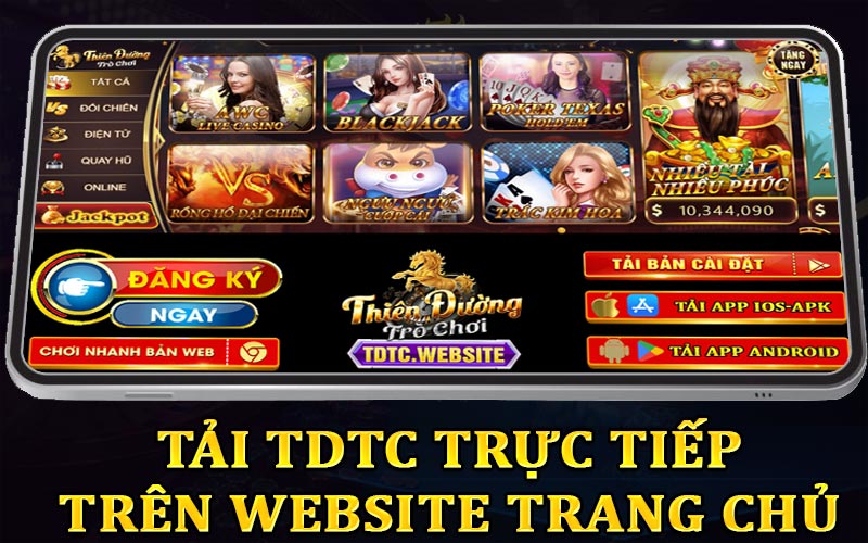 Tải TDTC trực tiếp trên website trang chủ